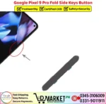 Google Pixel 9 Pro Fold Side Keys Button Price In Pakistan