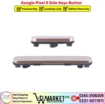 Google Pixel 9 Side Keys Button Price In Pakistan