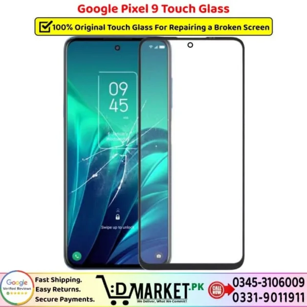 Google Pixel 9 Touch Glass Price In Pakistan