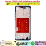 Huawei P20 Lite Full Body Frame Housing Price In Pakistan