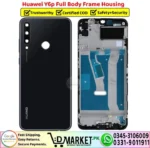 Huawei Y6p Full Body Frame Housing Price In Pakistan