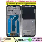 Infinix Hot 10 Full Body Frame Housing Price In Pakistan