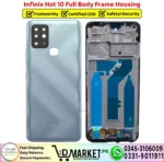 Infinix Hot 10 Full Body Frame Housing Price In Pakistan