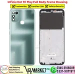 Infinix Hot 10 Play Full Body Frame Housing Price In Pakistan