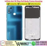 Infinix Hot 10 Play Full Body Frame Housing - Image 2