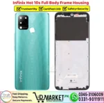 Infinix Hot 10s Full Body Frame Housing Price In Pakistan