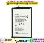 Infinix Hot 12 Play Original Battery - DMarket.Pk