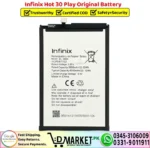 Infinix Hot 30 Play Original Battery - DMarket.Pk