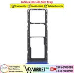 Infinix Hot 40i Sim Tray Price In Pakistan