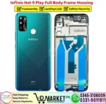Infinix Hot 9 Play Full Body Frame Housing Price In Pakistan