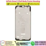 Infinix Smart 5 Full Body Frame Housing Price In Pakistan