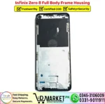 Infinix Zero 8 Full Body Frame Housing Price In Pakistan