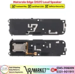 Motorola Edge 2021 Loud Speaker Price In Pakistan