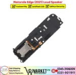 Motorola Edge 2021 Loud Speaker Price In Pakistan