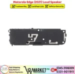 Motorola Edge 2021 Loud Speaker Price In Pakistan