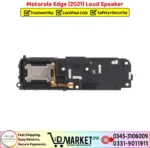 Motorola Edge 2021 Loud Speaker Price In Pakistan
