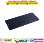 Motorola Moto G 2024 LCD Panel Price In Pakistan