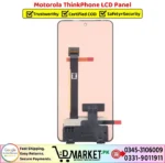 Motorola ThinkPhone LCD Panel Price In Pakistan