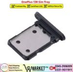 OnePlus 13R Sim Tray Price In Pakistan