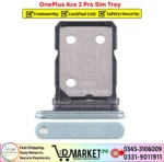 OnePlus Ace 2 Pro Sim Tray Price In Pakistan