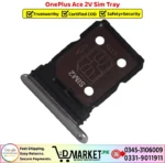 OnePlus Ace 2V Sim Tray Price In Pakistan