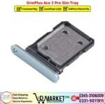 OnePlus Ace 3 Pro Sim Tray Price In Pakistan