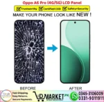 Oppo A6 Pro LCD Panel Price In Pakistan