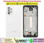 Samsung Galaxy A52 Full Body Frame Housing Price In Pakistan