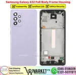 Samsung Galaxy A52 Full Body Frame Housing Price In Pakistan