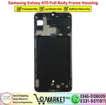 Samsung Galaxy A70 Full Body Frame Housing Price In Pakistan