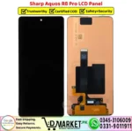 Sharp Aquos R8 Pro LCD Panel Screen Combo - DMarket.Pk