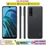 TCL 30 XE 5G Price In Pakistan