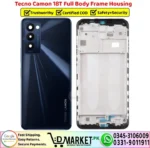 Tecno Camon 18T Full Body Frame Housing Price In Pakistan