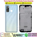 Tecno Spark 5 Pro Full Body Frame Housing Price In Pakistan