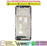 Vivo Y35 4G Full Body Frame Housing Price In Pakistan