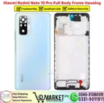 Xiaomi Redmi Note 10 Pro Full Body Frame Housing Price In Pakistan
