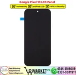 Google Pixel 10 LCD Panel Unit Screen Display - DMarket.Pk