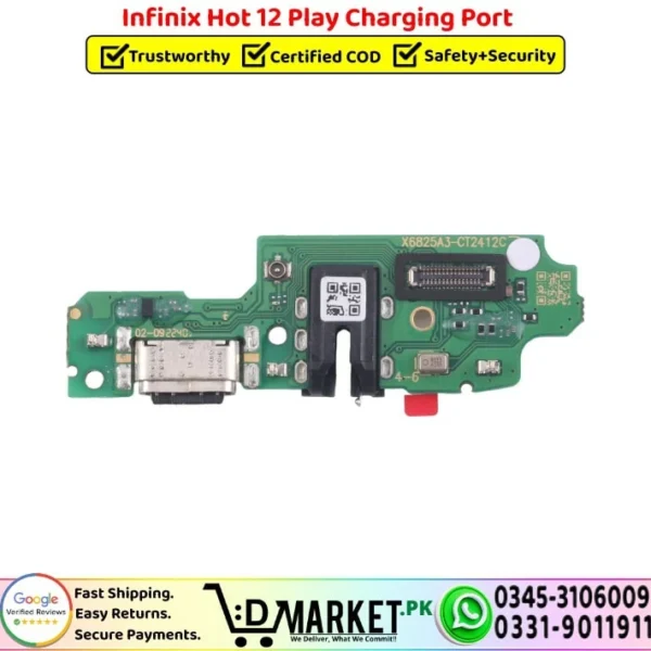 Infinix Hot 12 Play Charging Port Board Flex - DMarket.Pk