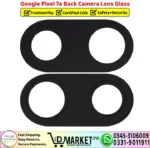 Google Pixel 7a Back Camera Lens Glass Replacement - DMarket.Pk