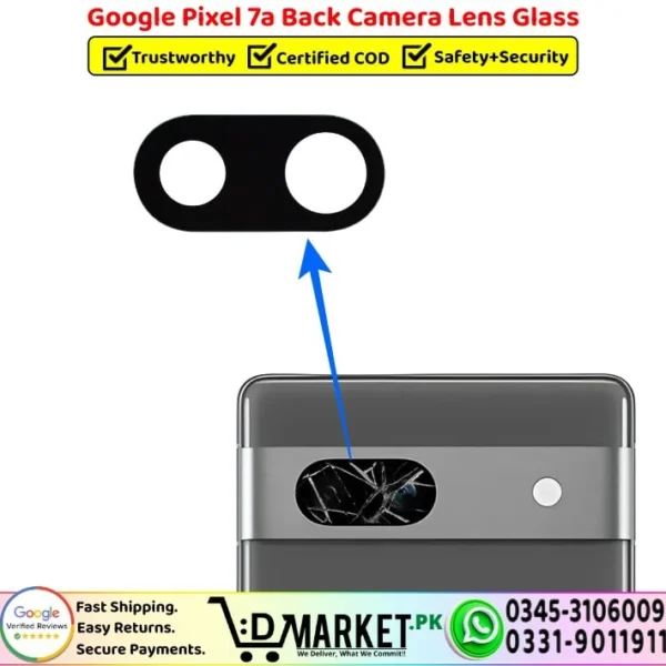 Google Pixel 7a Back Camera Lens Glass Replacement - DMarket.Pk