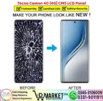Tecno Camon 40 4G CM5 LCD Panel Screen Unit Display - DMarket.Pk