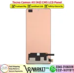 Tecno Camon 40 4G CM5 LCD Panel Screen Unit Display - DMarket.Pk
