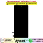 Tecno Camon 40 4G CM5 LCD Panel Screen Unit Display - DMarket.Pk