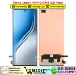 Tecno Camon 40 4G CM5 LCD Panel Screen Unit Display - DMarket.Pk