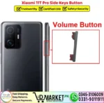 Xiaomi 11T Pro Side Keys Button Replacement Power Volume Button - DMarket.Pk