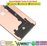 Xiaomi Redmi Turbo 4 LCD Panel Unit Screen Display - DMarket.Pk