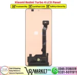 Xiaomi Redmi Turbo 4 LCD Panel Unit Screen Display - DMarket.Pk