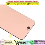 Xiaomi Redmi Turbo 4 Pro LCD Panel Unit Screen Display - DMarket.Pk