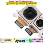 Google Pixel 7 Pro Back Camera Replacement - DMarket.Pk