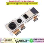 Google Pixel 7 Pro Back Camera Replacement - DMarket.Pk